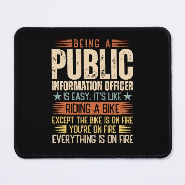Artikelvorschau, Being A Public Information Officer Is Easy entworfen und verkauft von wittyshop.