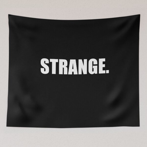 Item preview, Strange - T-shirt designed and sold by GeeklyShirts.