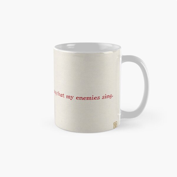 Item preview, I'm The Song That My Enemies Sing designed and sold by Tobi Dahmen.
