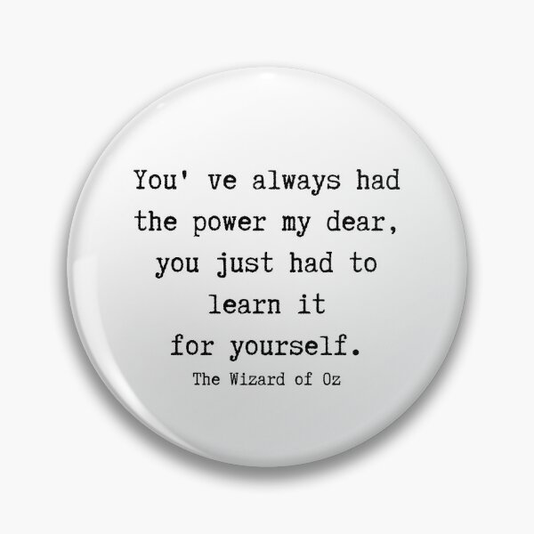 Item preview, The Wizard of Oz quote designed and sold by createliermira.
