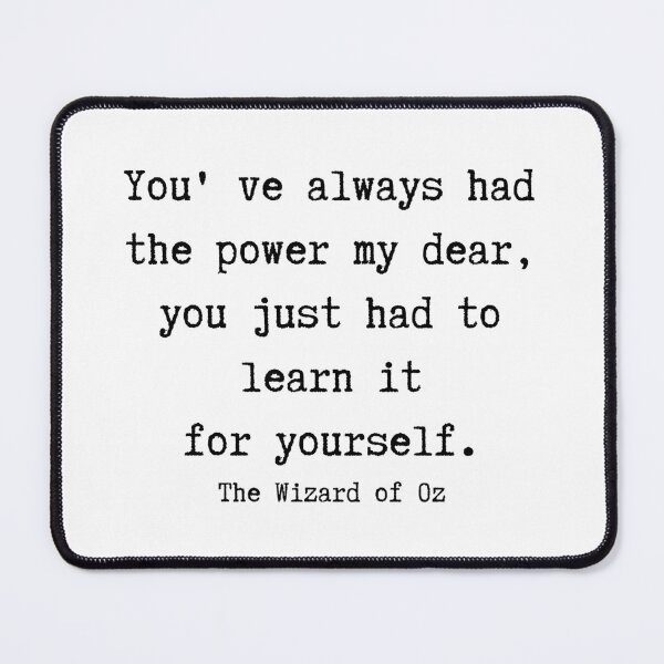 Item preview, The Wizard of Oz quote designed and sold by createliermira.