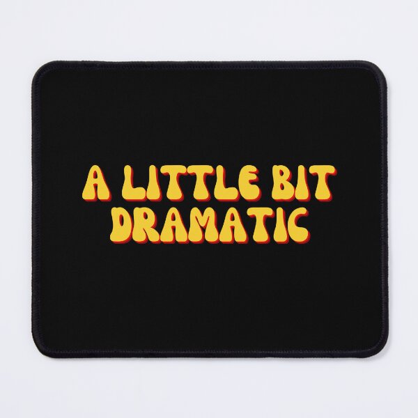 Item preview, A Little Bit Dramatic designed and sold by StickerSparkle.
