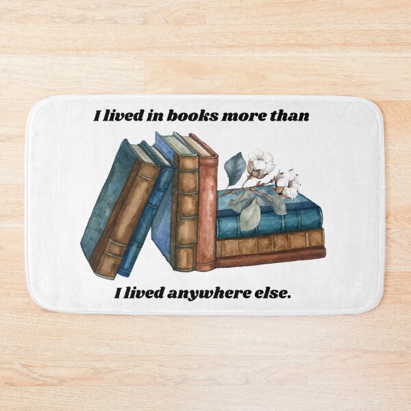 Item preview, I lived in books more than I lived anywhere else. designed and sold by createliermira.