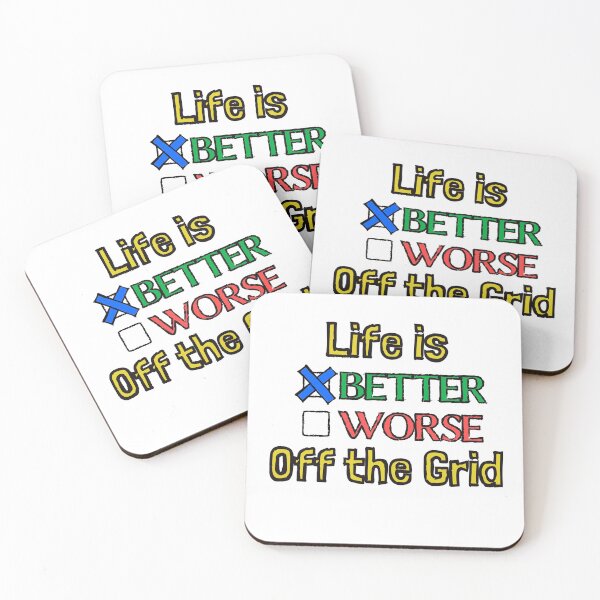 Item preview, Life is Better off the Grid designed and sold by DeadPixelDesign.