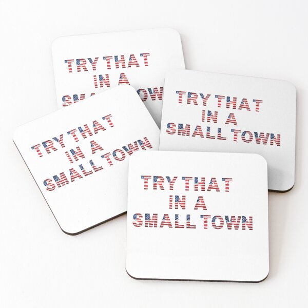 Item preview, try that in a small town designed and sold by Designfs.