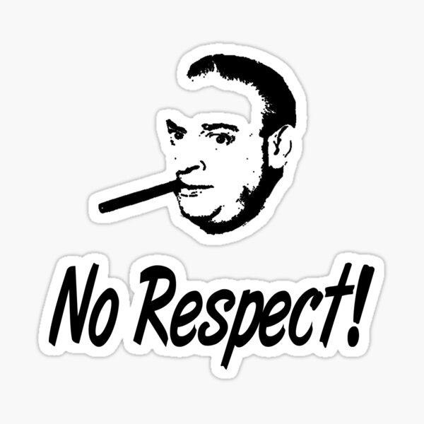 Son Of No Respect - song and lyrics by Rodney Dangerfield