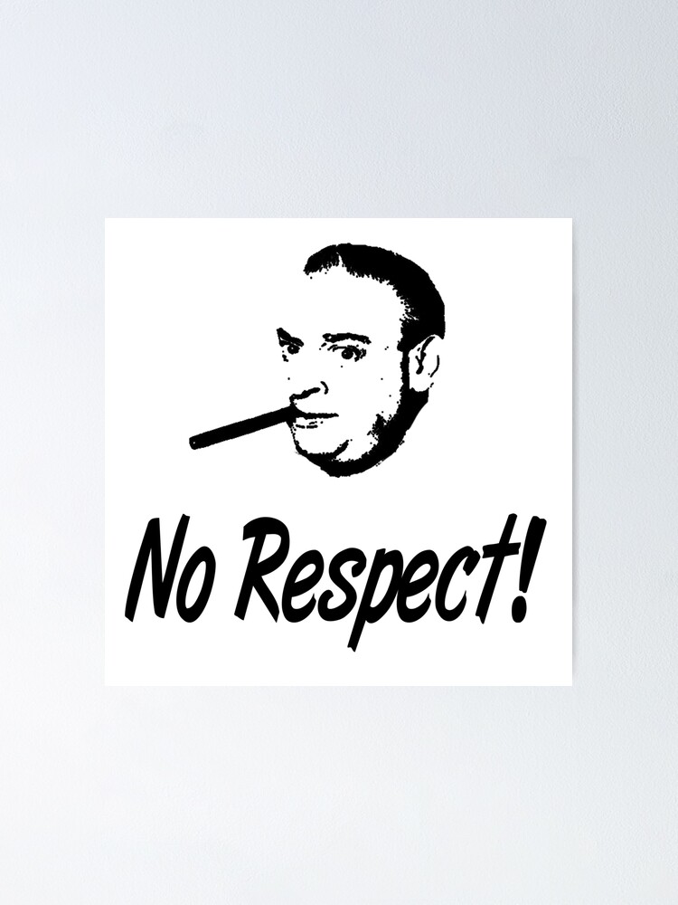 Son Of No Respect — Rodney Dangerfield