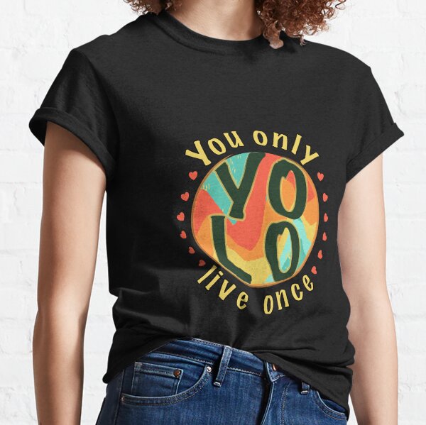 The Strokes You Only Live Once Unisex T-Shirt - Teeruto