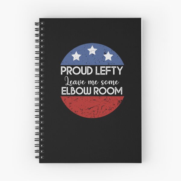 Item preview, Proud Lefty Give Me Elbow Room - Humorous Typography designed and sold by Amineharoni.