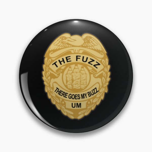 Item preview, The Fuzz Badge designed and sold by MaudMonson.