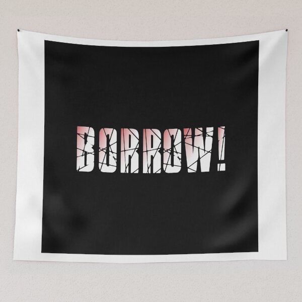 Item preview, Borrow! Lukasank designed and sold by Lukaslank.
