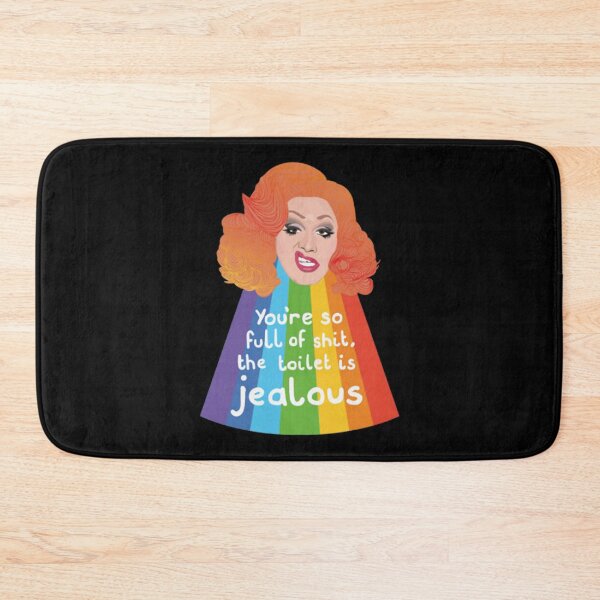 Item preview, Jinkx Monsoon You're So Full of Shit The Toilet Is Jealous designed and sold by sana100.