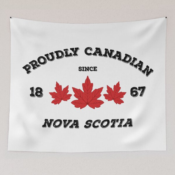 Item preview, Nova Scotia Proudly Canadian by Tjays on a Cool designed and sold by TJays.