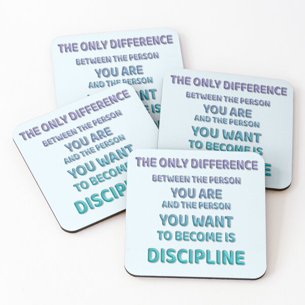 Item preview, The only difference between the person you are and the person you want to become is discipline. designed and sold by Sunmoonlove.