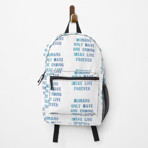 Item preview, Humans only have one ending ideas live forever 24 designed and sold by vishalraifx.