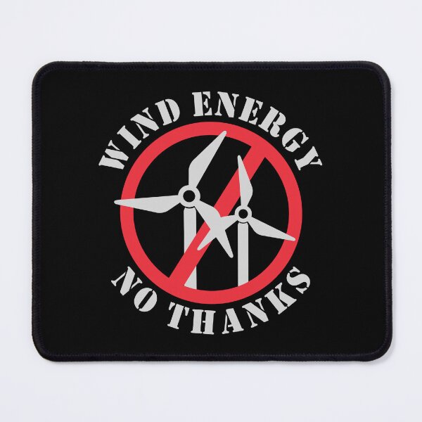 Item preview, Wind Energy No Thanks designed and sold by HandicraftArt.