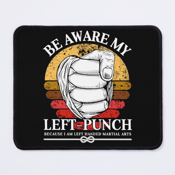Item preview, Be Aware My Left Punch, Funny Left hander's day, Left handers life designed and sold by Hussain Shirts.