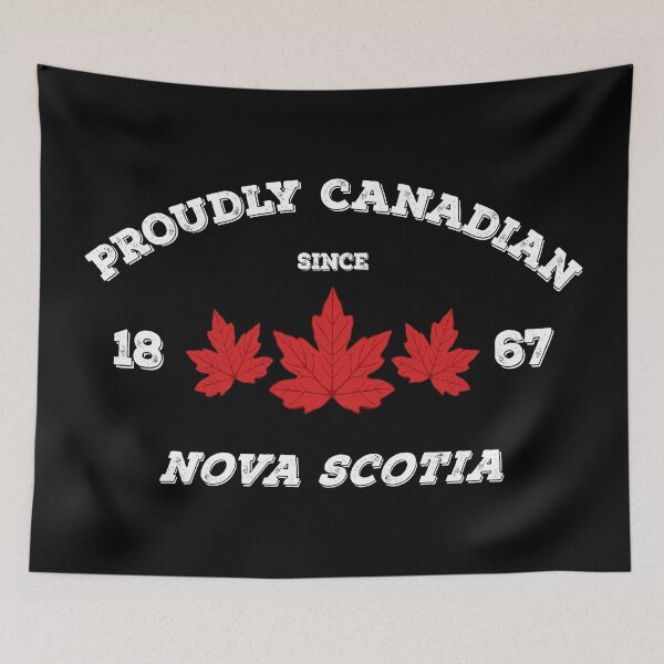 Item preview, Nova Scotia Proudly Canadian by Tjays on a Cool designed and sold by TJays.