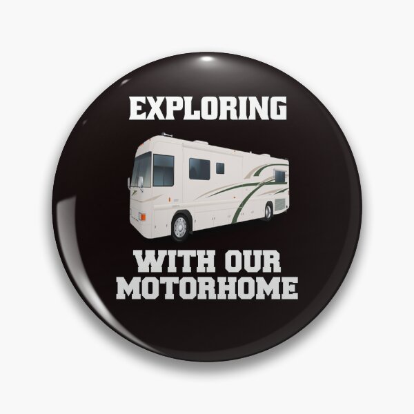 Item preview, Camping RVing Camper Exploring With Our Motorhome designed and sold by fantasticdesign.