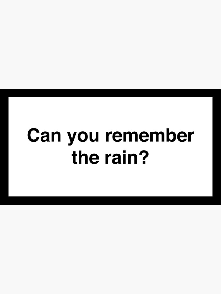 Can You Remember 