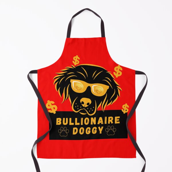 Item preview, Bullionaire Doggy designed and sold by HaileyLow.