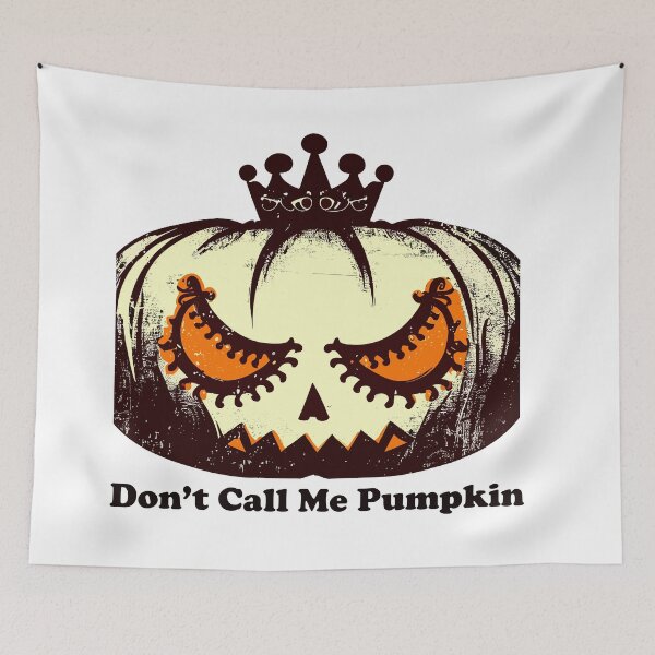 Item preview, Don't Call Me Pumpkin Halloween Vintage Grunge Decoration designed and sold by SamJanner.