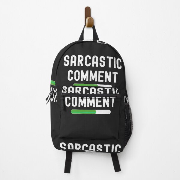 Item preview, Funny sarcasm comment loading designed and sold by erozzz.