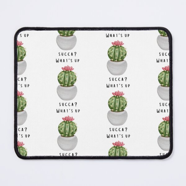 Item preview, Whats Up Succa - Cactus, Succulent gift designed and sold by TheRandomGifts.