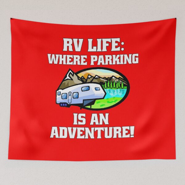 Item preview, Camping RVing Camper RVing: Where Parking Is An Adventure! designed and sold by fantasticdesign.
