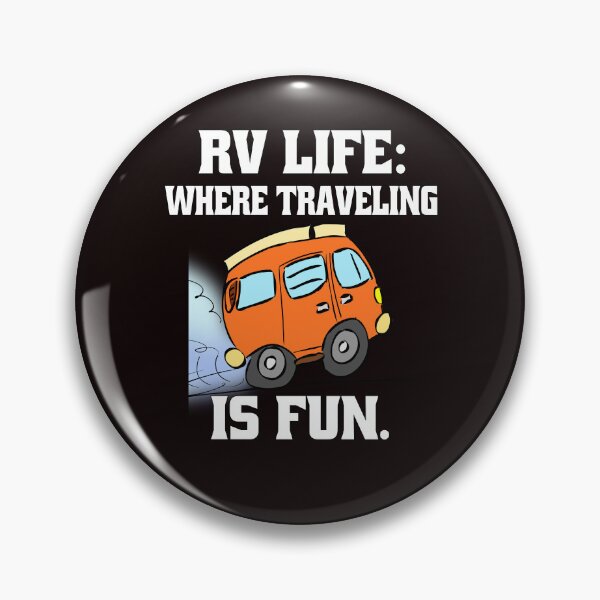 Item preview, Camping RVing Camper RVing: Where Traveling Is Fun designed and sold by fantasticdesign.