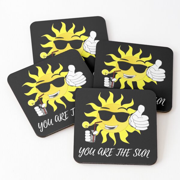 Item preview, You are the sun designed and sold by ChromaCuts.