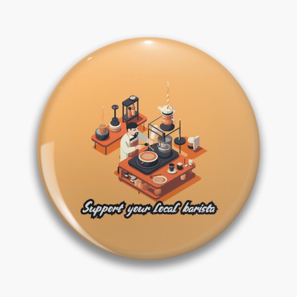 Item preview, Support Your Local Barista designed and sold by QuantumPalette.