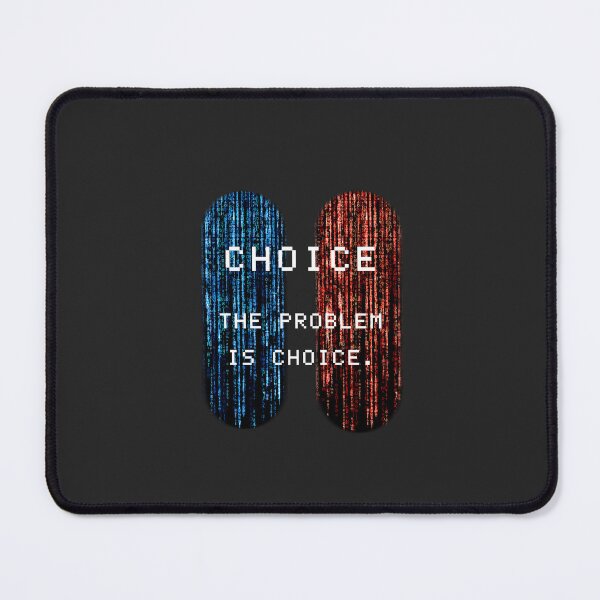 Item preview, The Matrix The Red Pill or Blue Pill - Choice, cyberpunk, neo, morpheus, retro 90s, The matrix quotes / black designed and sold by SoloAutenica.
