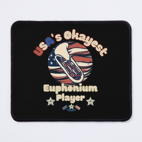 Item preview, USA's Okayest Euphonium Player designed and sold by vidademusico.