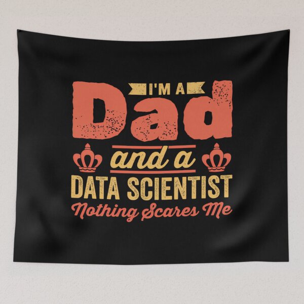 Item preview, I'm A Dad And A Data Scientist Science Daddy 	 Funny Data Scientist  	 designed and sold by ybrrhseglhe52.