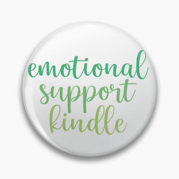 Item preview, Emotional Support Kindle Green designed and sold by KimbeeCalderon.
