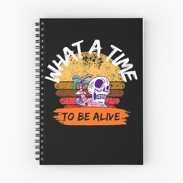 Item preview, What a time to be alive designed and sold by Print_Fuse.