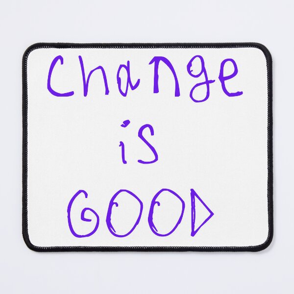 Item preview, Change is good designed and sold by kinpirks.