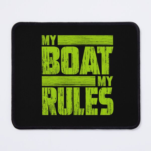 Item preview, Funny Boat Captain Quote My Boat My Rules cool Boat Owners design for all Captains Overseas designed and sold by saadabs.