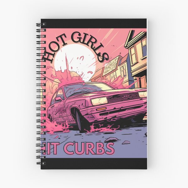 Item preview, Hot Girls Hit Curbs designed and sold by Lab4YourStyle.