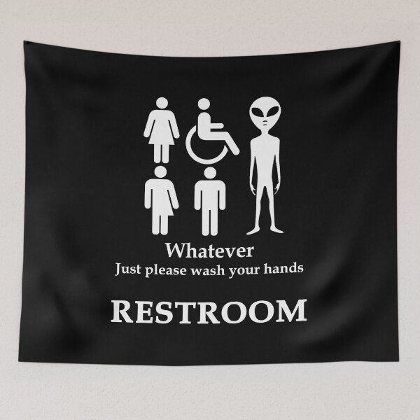 Item preview, Restroom aliens Signe : Whatever Just please Wash your Hands designed and sold by FlyShop1.