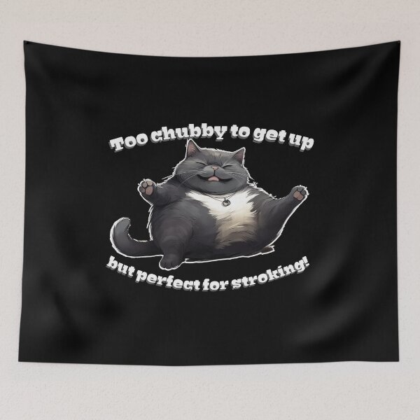 Item preview, Too chubby to get up designed and sold by MikoMate.