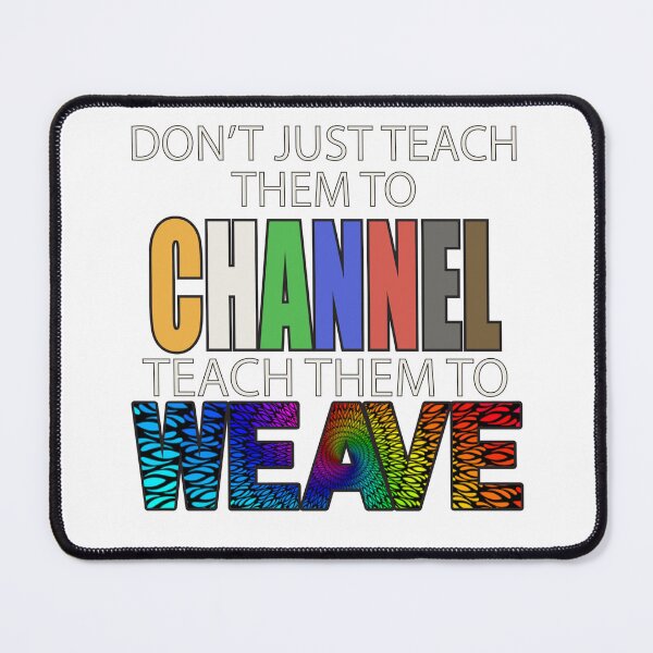 Item preview, Teach Them To Weave designed and sold by Taveren-Tavern.