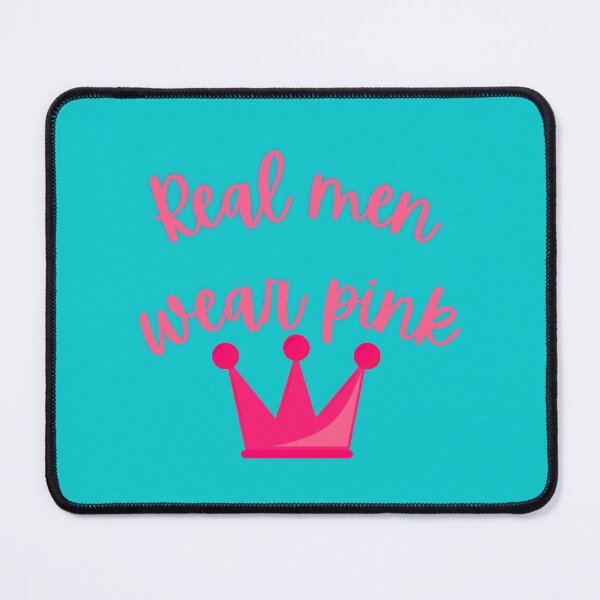 Item preview, Real Men Wear Pink designed and sold by GeorgineButcher.