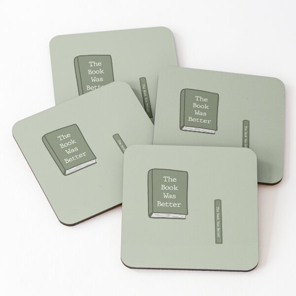Item preview, Green The Book Was Better Illustration, Book Lovers designed and sold by TheEclecticKat.
