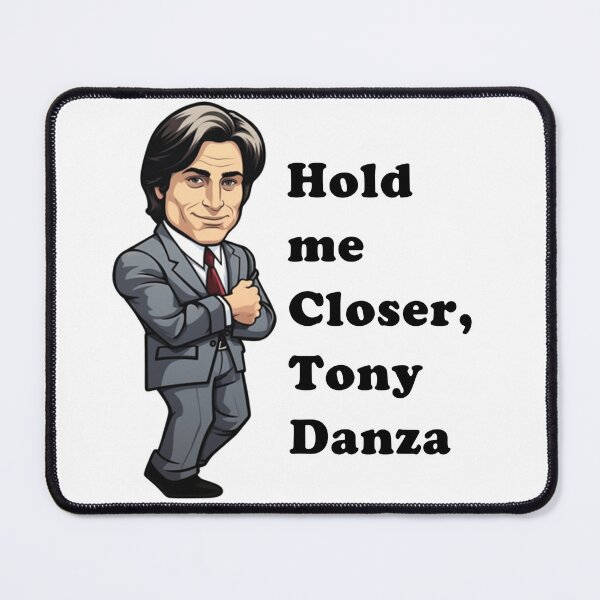 Item preview, Hold Me Closer Tony Danza designed and sold by Imagequest.