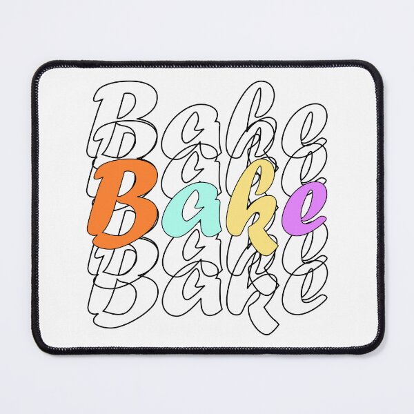 Item preview, Bake Bake Bake Baking Queen And The Love To Bake designed and sold by Sonatablue.