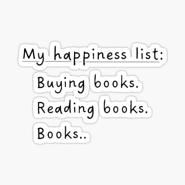 Item preview, Funny Happiness for Book Readers designed and sold by AestHenni17.