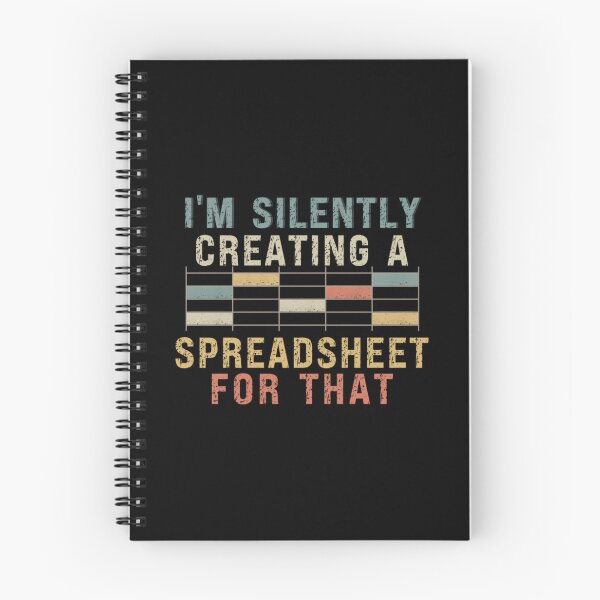 Item preview, I'm Silently Creating A Spreadsheet For That  	 designed and sold by ptgknfgt9.