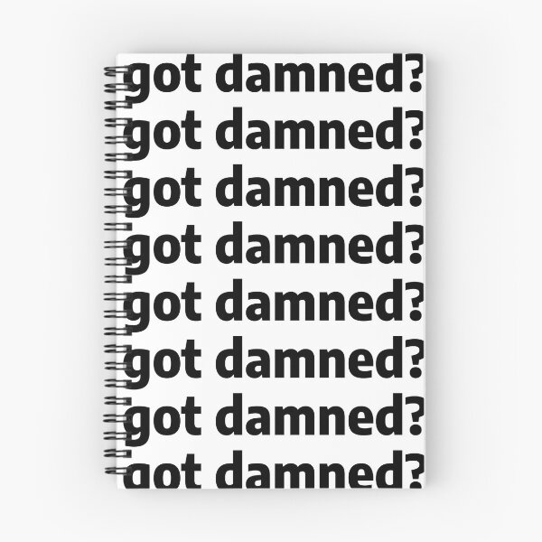 Item preview, got damned? designed and sold by CRINGEWORTHY TEES.